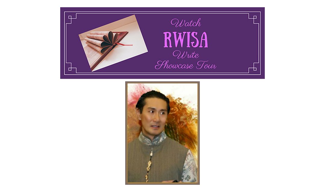 Welcome to the WATCH “#RWISA” WRITE Showcase Tour! #RRBC #RRBCWRW – Author Bernard Foong @BernardFoong